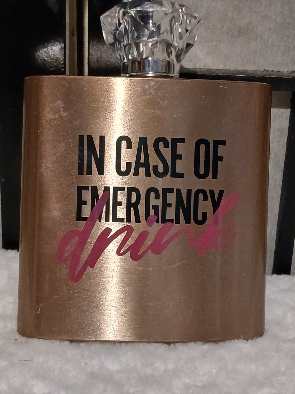 Rose Gold Flask with Pink 'In Case of Emergency Drink' Text
